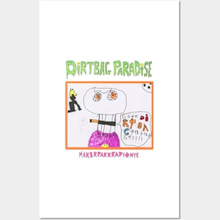 Go To Dirtbag Paradise Posters and Art